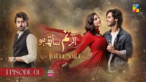 Agar Tum Sath HO Hum TV Drama