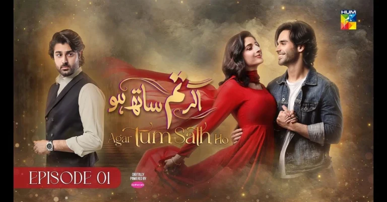 Agar Tum Sath Ho Drama Review